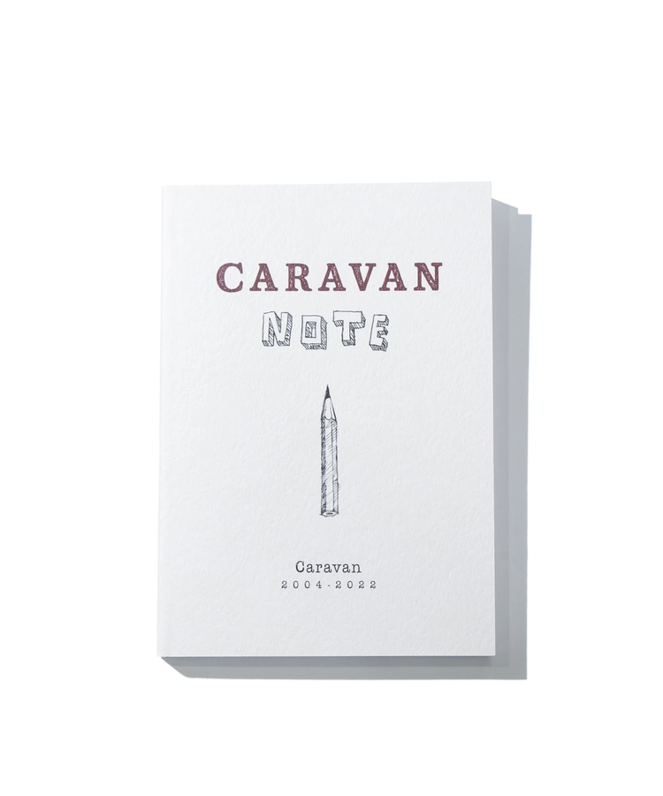 go slow caravan(ゴースローキャラバン) |Caravan/キャラバン NOTE 2004-2022