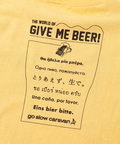 go slow caravan(ゴースローキャラバン) |USA/C GIVE ME BEER! ゆったり TEE (MENS/WOMENS)