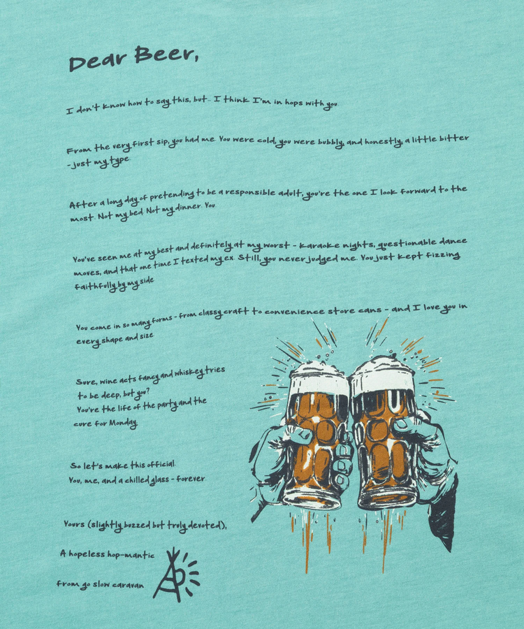 go slow caravan(ゴースローキャラバン) |Drymix GIVE ME BEER BIG TEE (MENS)
