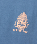 go slow caravan(ゴースローキャラバン) |gym master/ジムマスター 7.4oz BETTER DAYS ビッグTee (MENS)